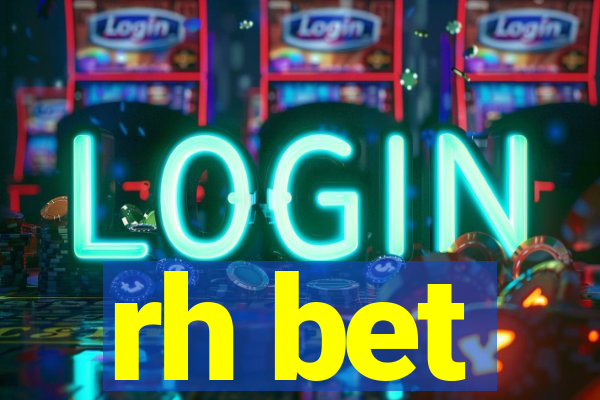 rh bet